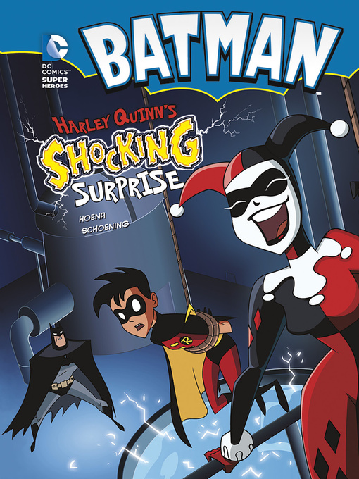 Title details for Harley Quinn's Shocking Surprise by Dan Schoening - Available